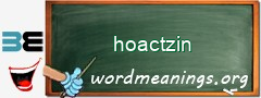 WordMeaning blackboard for hoactzin